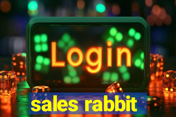 sales rabbit