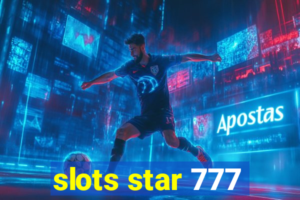 slots star 777