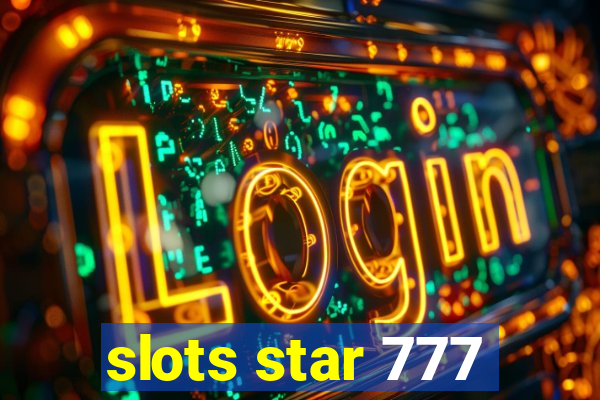 slots star 777