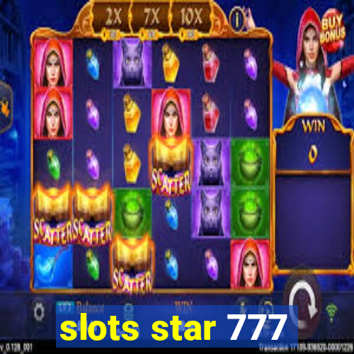 slots star 777