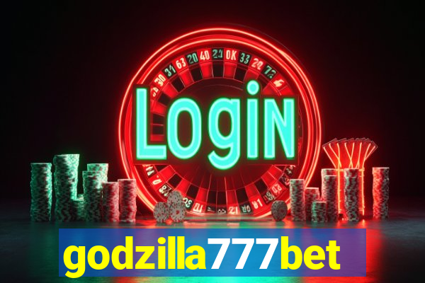 godzilla777bet