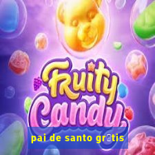 pai de santo gr谩tis