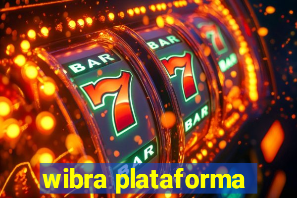 wibra plataforma