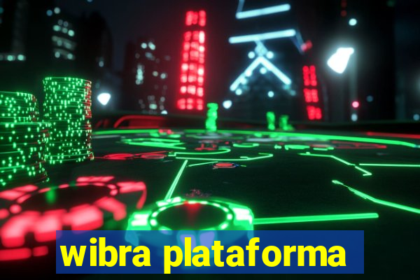 wibra plataforma