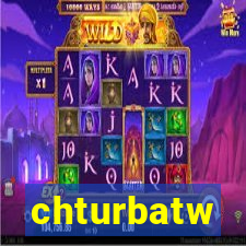 chturbatw