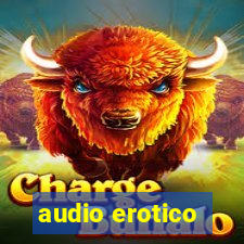 audio erotico