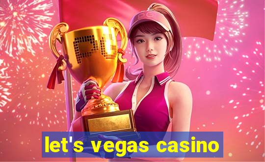 let's vegas casino