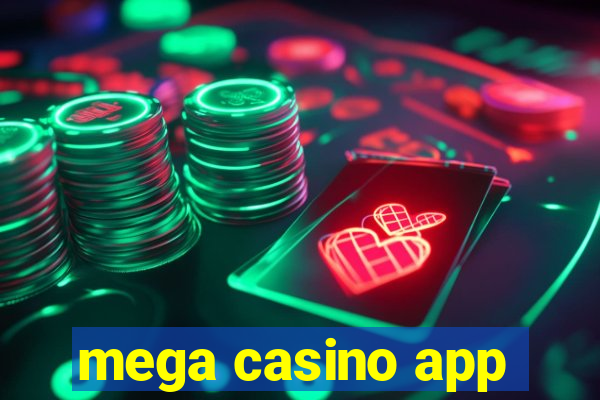 mega casino app