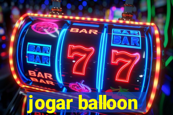 jogar balloon