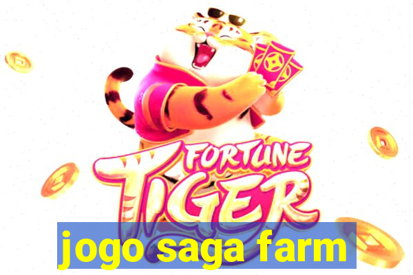 jogo saga farm