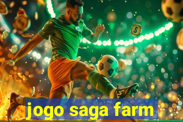 jogo saga farm