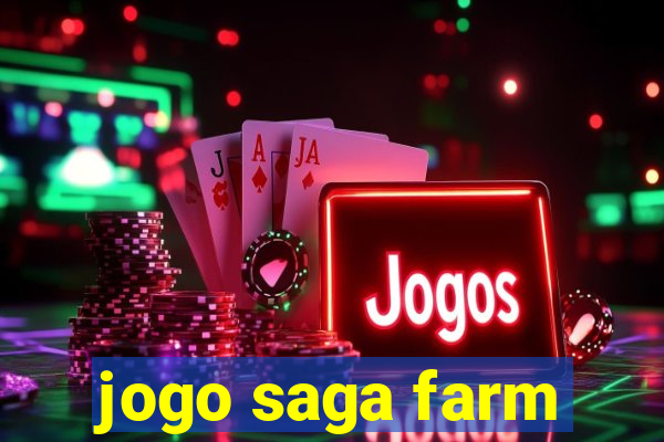 jogo saga farm