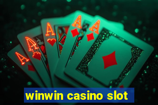 winwin casino slot