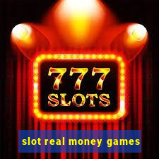 slot real money games