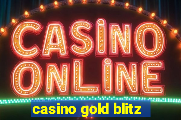 casino gold blitz