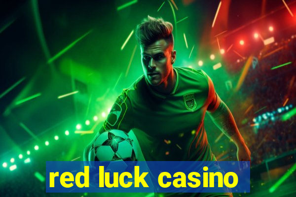 red luck casino