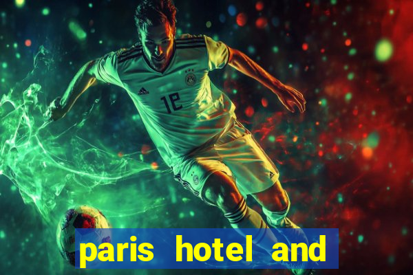 paris hotel and casino restaurants