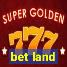 bet land