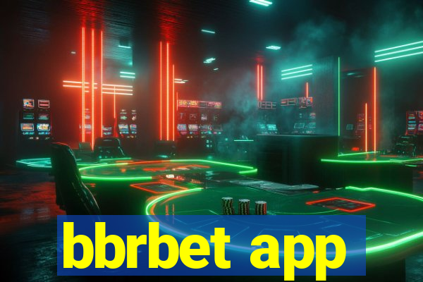 bbrbet app