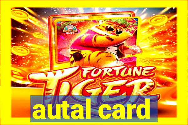 autal card