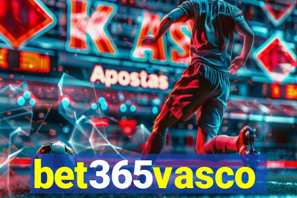 bet365vasco