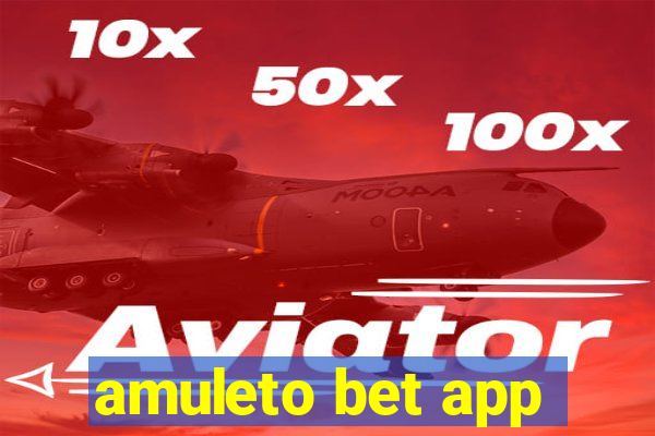 amuleto bet app