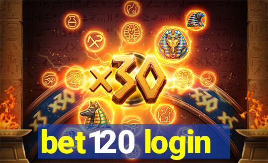 bet120 login