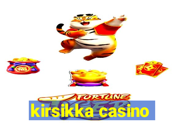 kirsikka casino