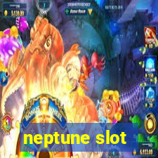 neptune slot