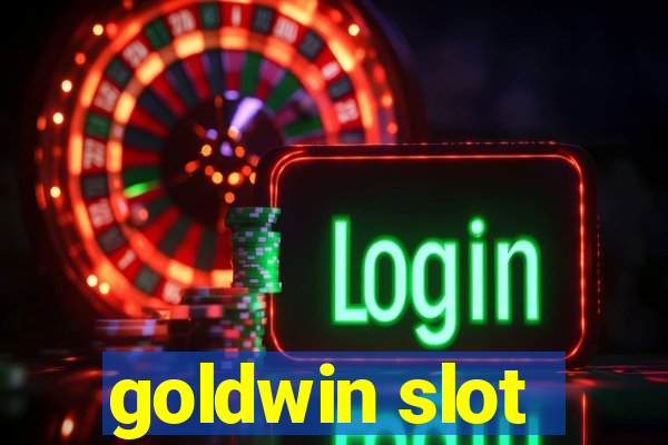 goldwin slot