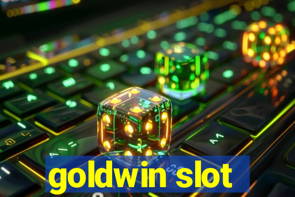 goldwin slot