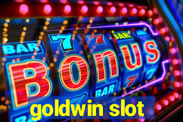 goldwin slot