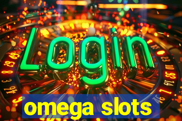 omega slots