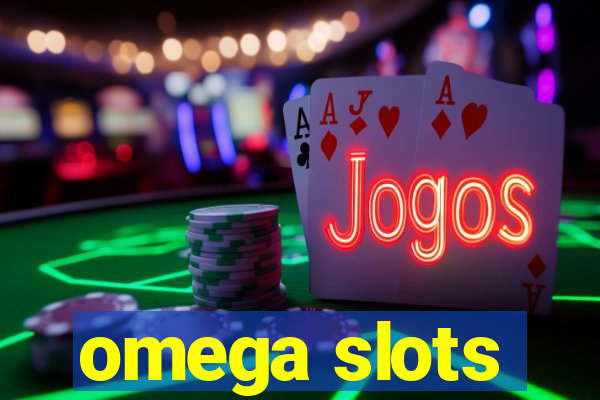 omega slots