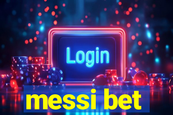 messi bet