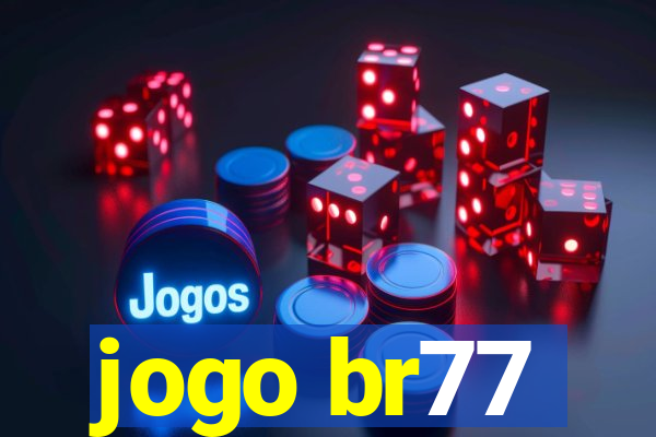 jogo br77