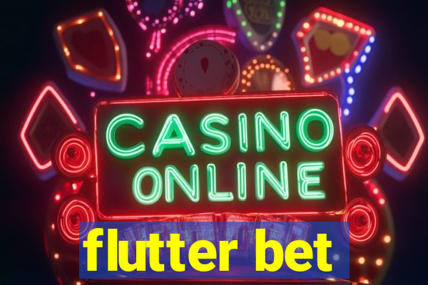 flutter bet