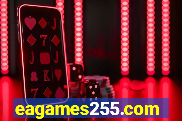 eagames255.com