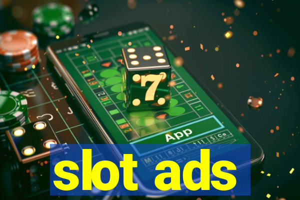 slot ads