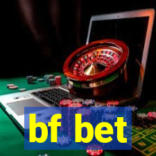 bf bet