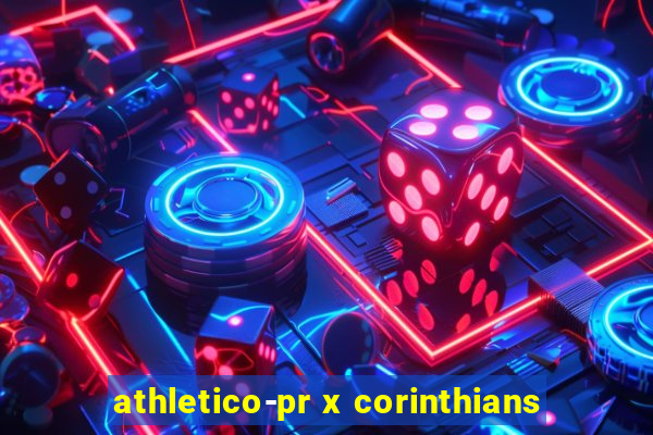 athletico-pr x corinthians