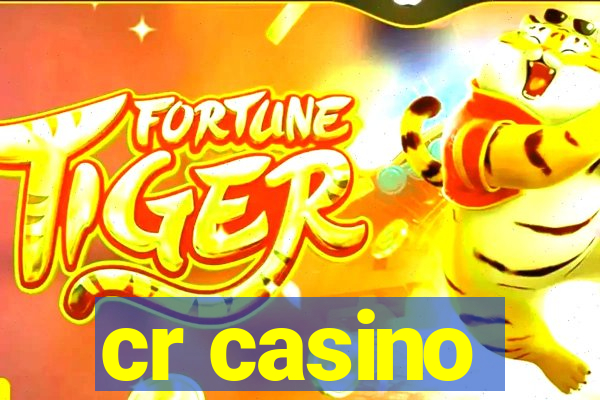 cr casino