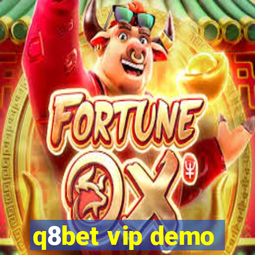 q8bet vip demo