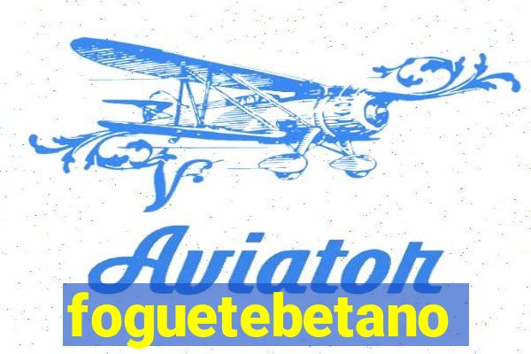 foguetebetano