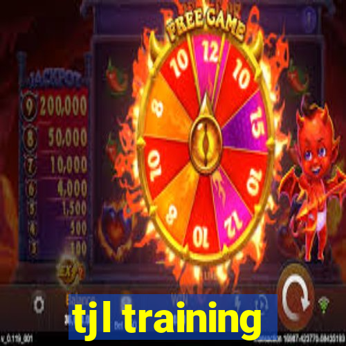 tjl training