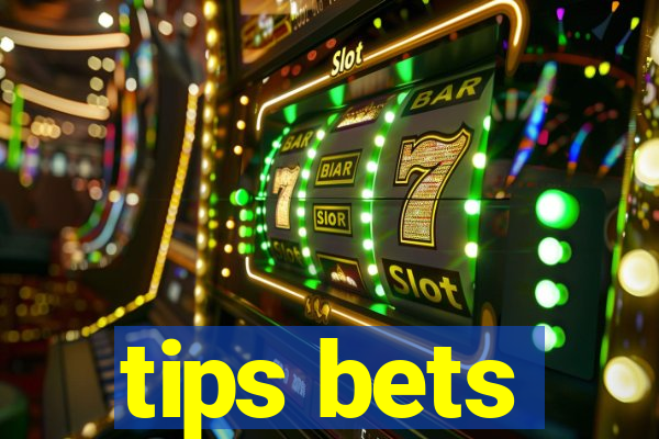 tips bets