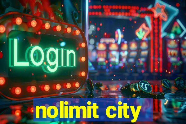 nolimit city