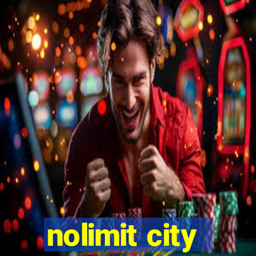 nolimit city