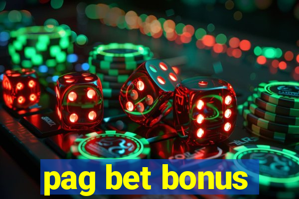 pag bet bonus