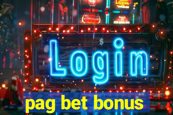 pag bet bonus